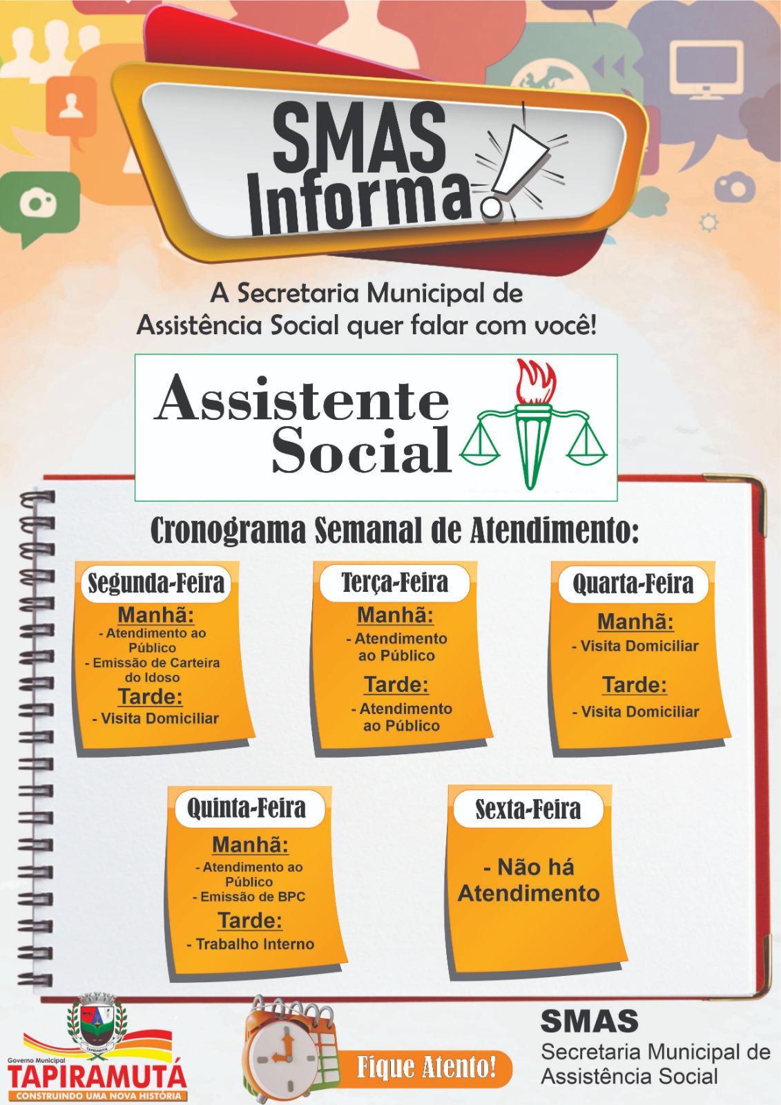ASSISTENTE SOCIAL: SECRETARIA DE ASSITÊNCIA SOCIAL DIVULGA CRONOGRAMA SEMANAL DE ATENDIMENTO
